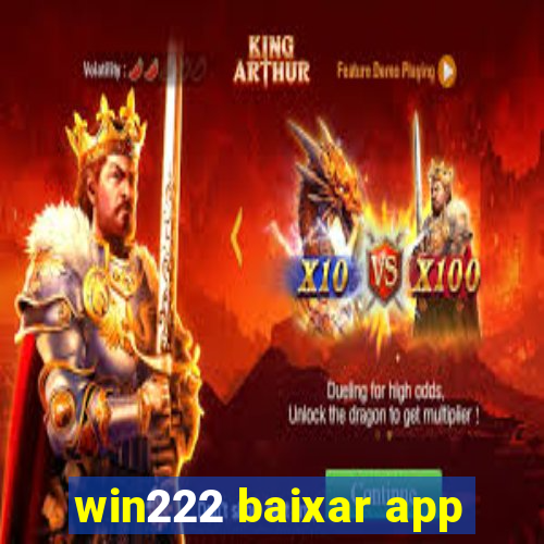 win222 baixar app